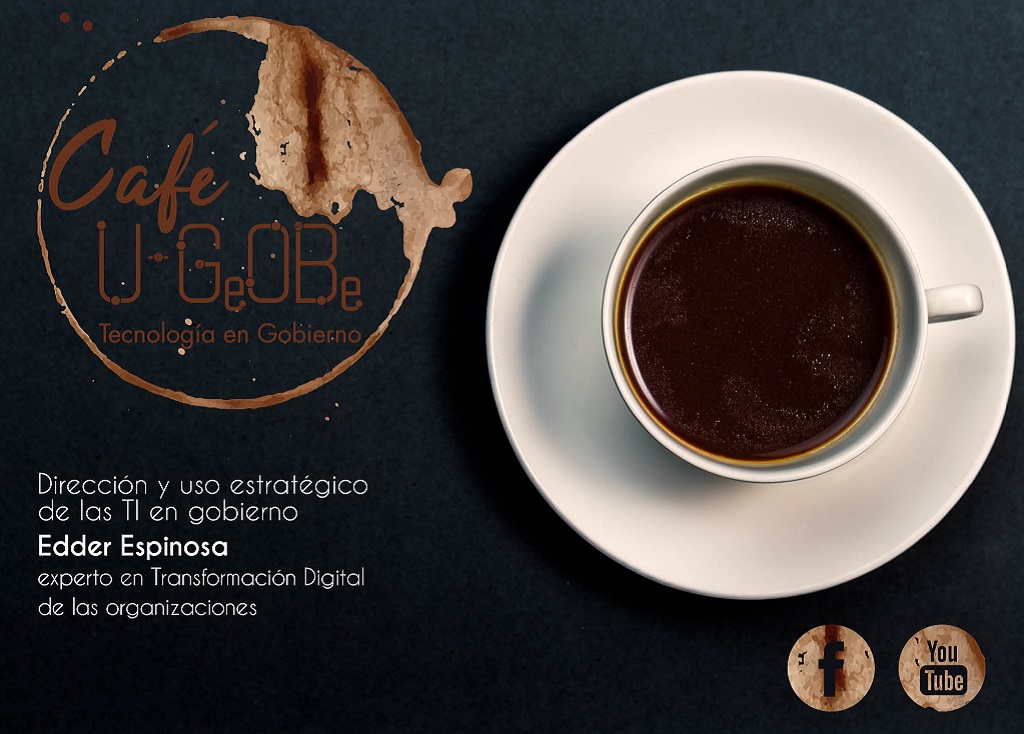 CAFÉ u-GOB redes Edder Espinosa