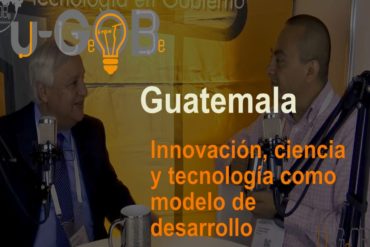 Guatemala Innovación, ciencia y tecnología como modelo de desarrollo