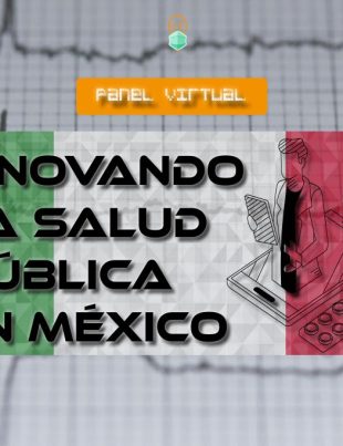 Innovando la salud pública en México