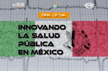 Innovando la salud pública en México