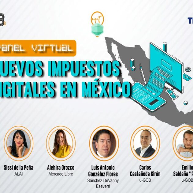 Nuevos impuestos digitales en México: controversia y realidades