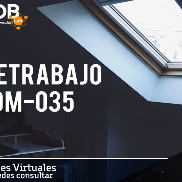 Teletrabajo y NOM-035: dos sesiones virtuales de u-GOB Lab (sin costo)