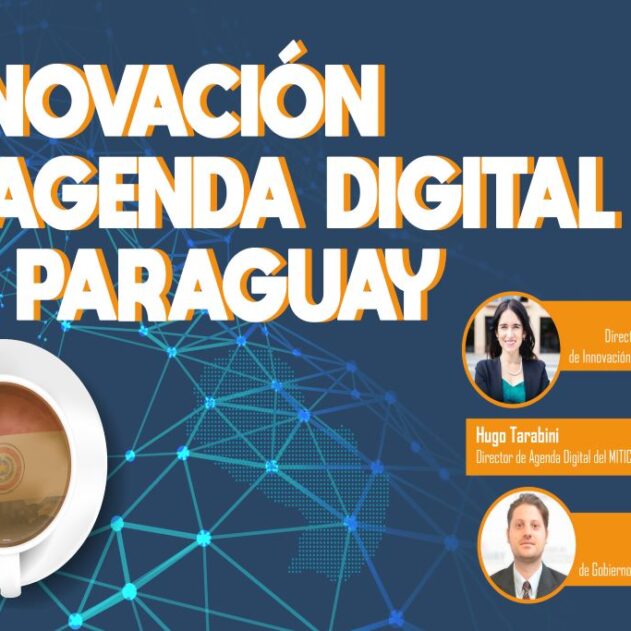 Innovación y Agenda Digital en Paraguay