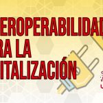 #uSummit: Interoperabilidad: la clave de la digitalización gubernamental