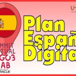 #uSummit: Plan España Digital 2025: ¿el impulso definitivo de la Administración Electrónica española?