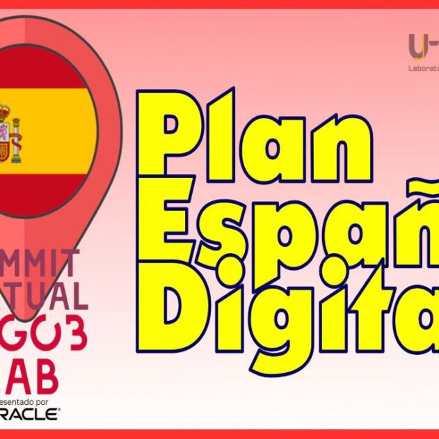#uSummit: Plan España Digital 2025: ¿el impulso definitivo de la Administración Electrónica española?