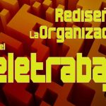 #uSummit: Rediseñando la organización para el teletrabajo