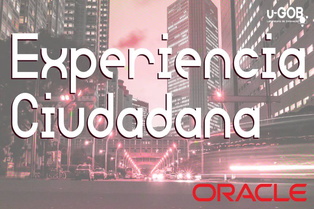 Webinar: Experiencia Ciudadana por Oracle