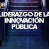 En la revista: Liderazgo de la Innovación Pública