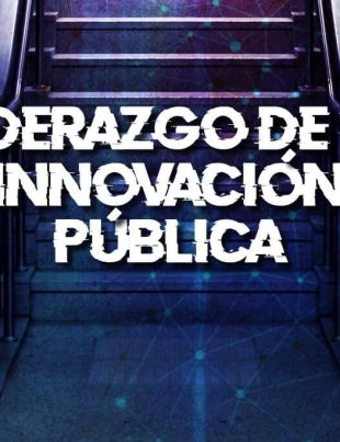 En la revista: Liderazgo de la Innovación Pública